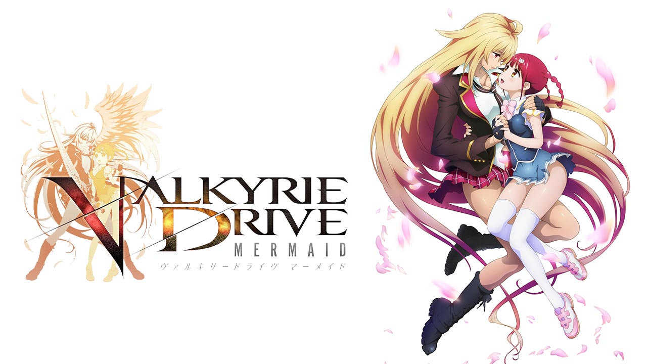ヴァルキリードライヴ マーメイドを見る | AnimeFesta（アニメフェスタ）